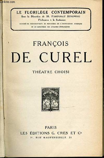 FRANCOIS DE CUREL : THEATRE CHOISI - COLLECTION 