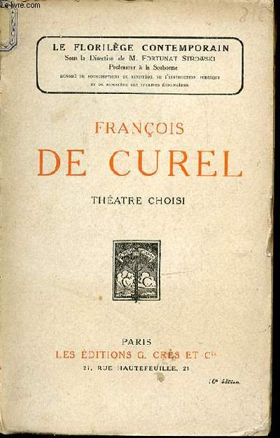 FRANCOIS DE CUREL : THEATRE CHOISI - COLLECTION 