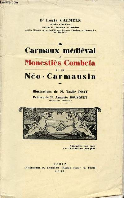 DE CARMAUX MEDIEVAL A MONESTIES COMBEFA ET AU NEO-CARMAUSIN.