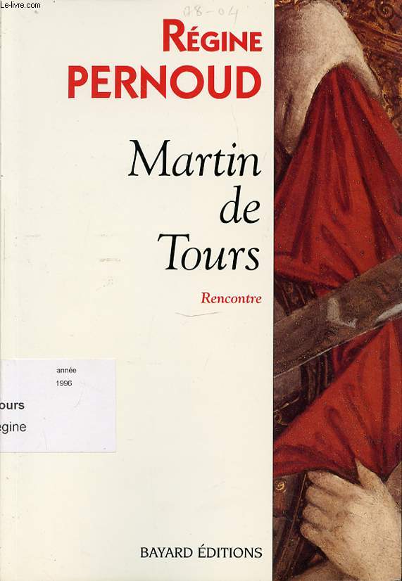 MARTIN DE TOURS - RENCONTRE.