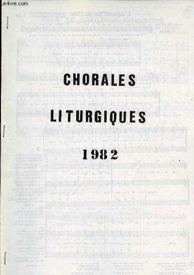 CHORALES LITRUGIQUES.