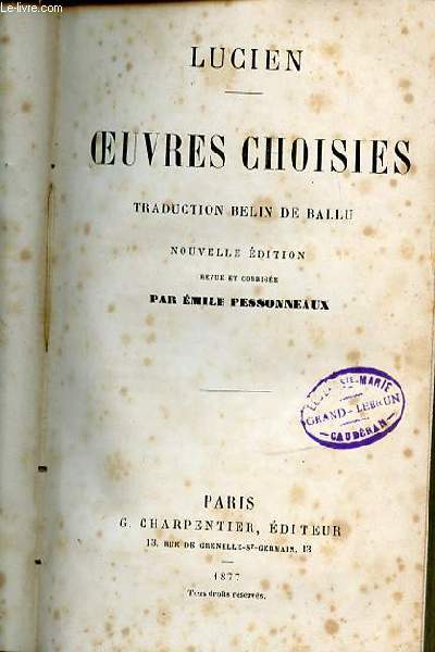 OEUVRES CHOISIES : LUCIEN.