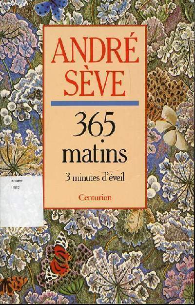 365 MATINS - 3 MINUTES D'EVEIL.