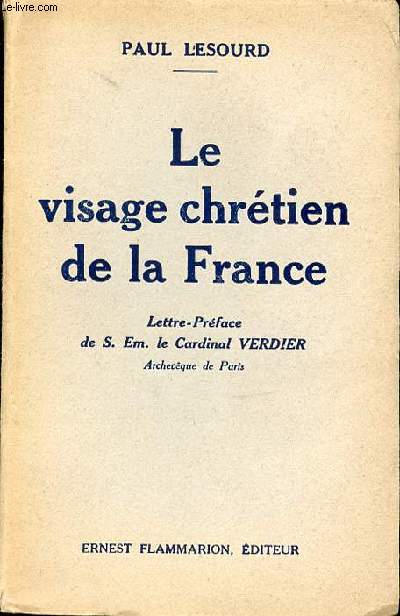 LE VISAGE CHRETIEN DE LA FRANCE.