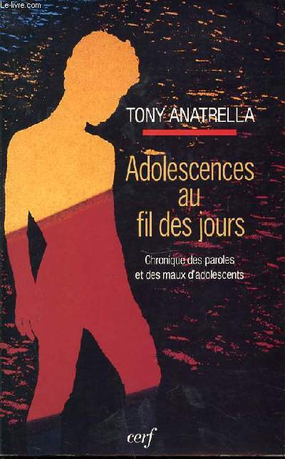 ADOLESCENCES AU FIL DES JOURS - CHRONIQUE DES PAROLES ET DES MAUX D'ADOLESCENTS.