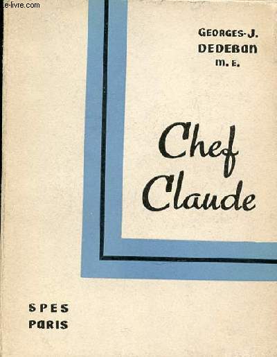 CHEF CLAUDE.