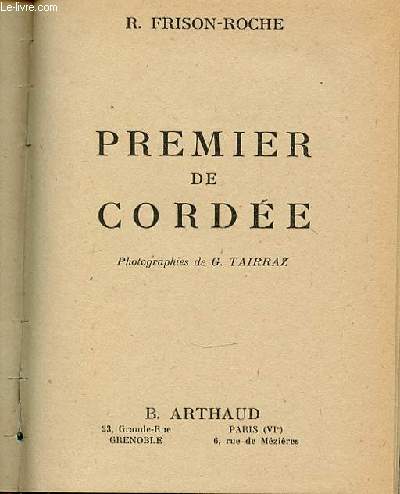 PREMIER DE CORDEE.