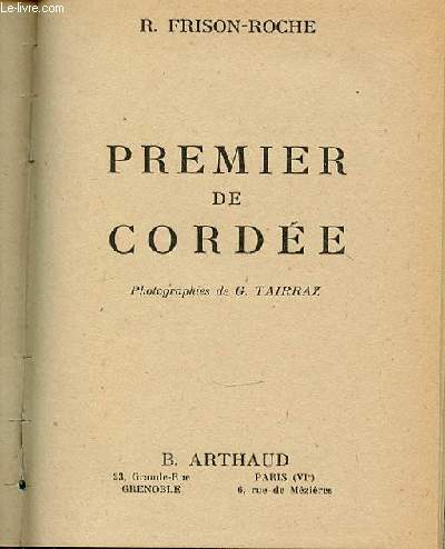 PREMIER DE CORDEE.