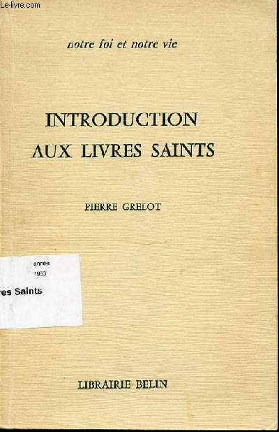 INTRODUCTION AUX LIVRES SAINTS - COLLECTION 