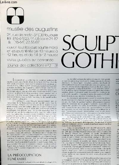 MUSEE DES AUGUSTINS - SCULTURES GOTHIQUES. JOURNAL DES COLLECTIONS N2.