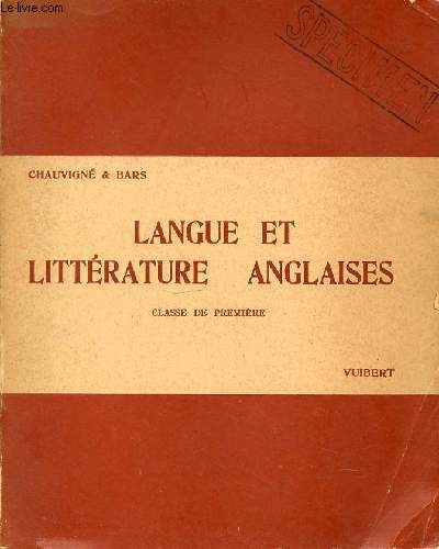 LANGUE ET LITTERATURE ANGLAISES. CLASSE DE PREMIERE.