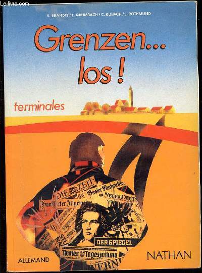 GRENZEN ... LOS ! TEMINALES - ALLEMAND.