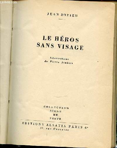 LE HEROS SANS VISAGE - COLLECTION 