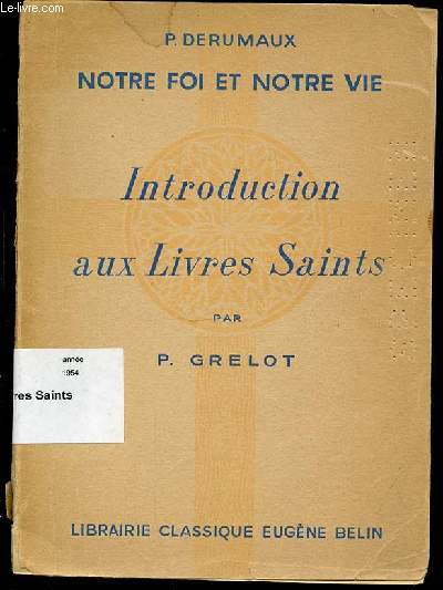INTRODUCTION AUX LIVRES SAINTS - COLLECTION 