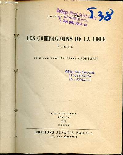 LES COMPAGNONS DE LA LOUE - COLLECTION 