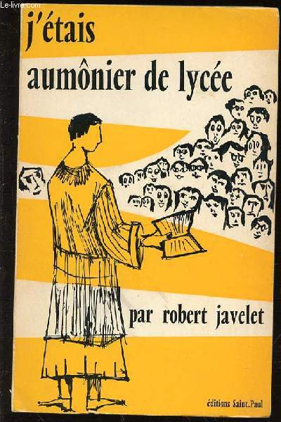 J'ETAIS AUMONIER DE LYCEE - COLLECTION 