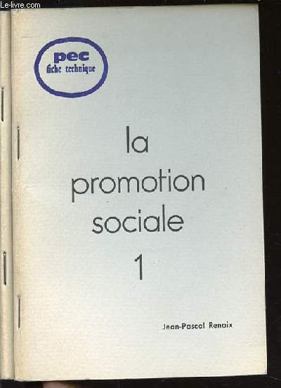 LE PROMOTION SOCIALE EN 2 TOMES (1+2) - PEC FICHE TECHNIQUE.