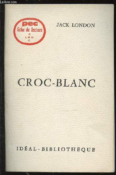 CROC-BLANC - PEC FICHE DE LECTURE.