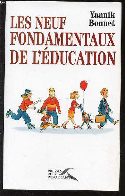 LES NEUF FONDAMENTAUX DE L'EDUCATION.