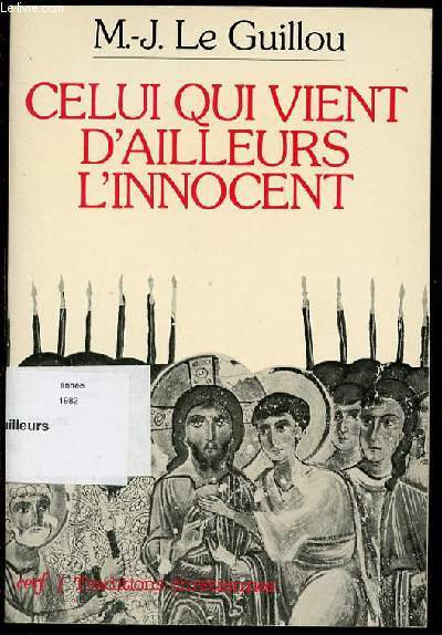 CELUI QUI VIENT D'AILLEURS L'INNOCENT - COLLECTION 