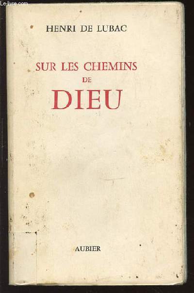 SUR LES CHEMINS DE DIEU.