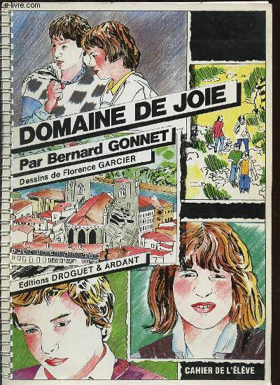 DOMAINE DE JOIE - CAHIERS DE L'ELEVE.