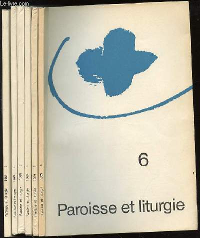 PAROISSE ET LITURGIE - LOT DE 6 FASCICULES NUMEROTES DE 1 A 6. (1+2+3+4+5+6).