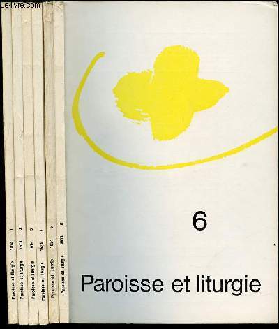 PAROISSE ET LITURGIE - LOT DE 6 FASCICULES NUMEROTES DE 1 A 6. (1+2+3+4+5+6).