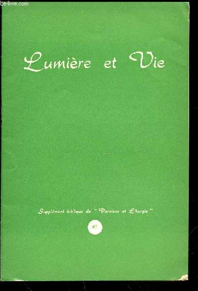 LUMIERE ET VIE N41 : L'ATTENTE DU MESSIE - SUPPLEMENT BIBLIQUE DE 