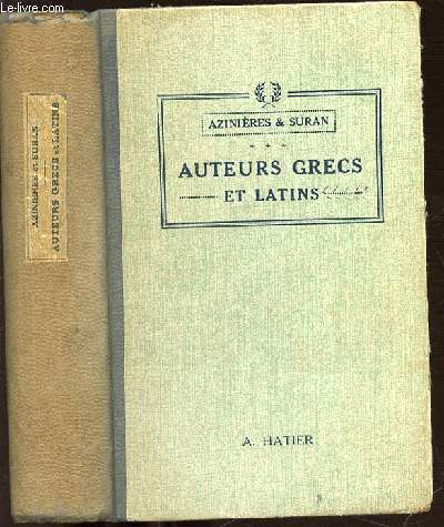 AUTEURS GRECS ET LATINS - NOTICES ET EXTRAITS.