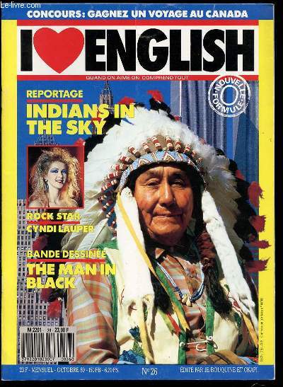 I LOVE ENGLISH N26 : QUAND ON AIME ON COMPREND TOUT - REPORTAGE : INDIANS IN THE SKY / CINDY LAUPER / THE MAN IN BLACK.