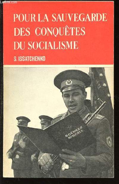 POUR LA SAUVEGARDE DES CONQUETES DU SOCIALISME.