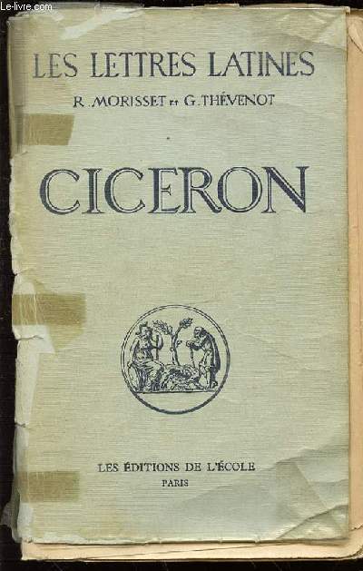 LES LETTRES LATINES : CICERON (CHAPITRE X DES 