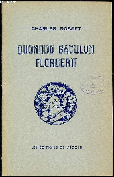 QUOMODO BACULUM FLORUERIT : LE BATON QUI FLEURIT. N3 / SERIE B. COLLECTION 