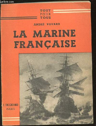 LA MARINE FRANCAISE - COLLECTION 