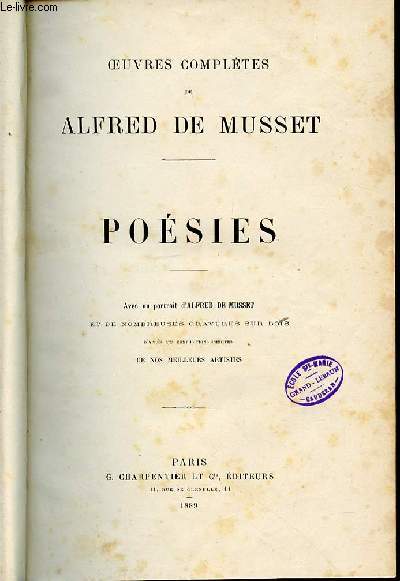 OEUVRES COMPLETES DE ALFRED DE MUSSET - POESIES.