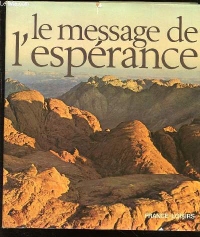 LE MESSAGE DE L'ESPERANCE.