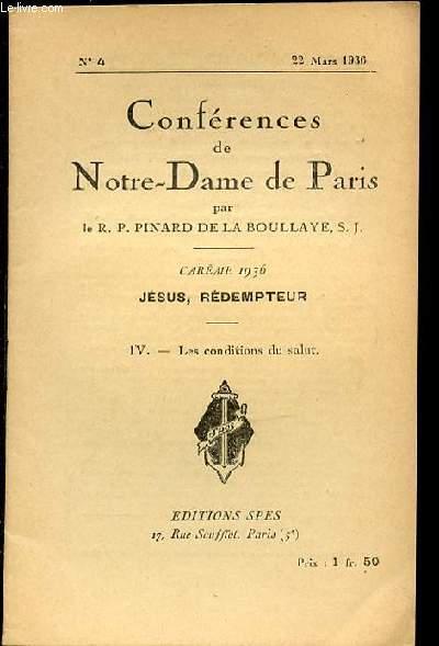 CONFERENCES DE NOTRE-DAME DE PARIS N4 - CAREME / JESUS, REDEMPTEUR / IV. LES CONDITIONS DU SALUT.