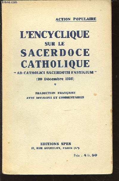 L'ENCYCLIQUE SUR LE SACERDOCE CATHOLIQUE 