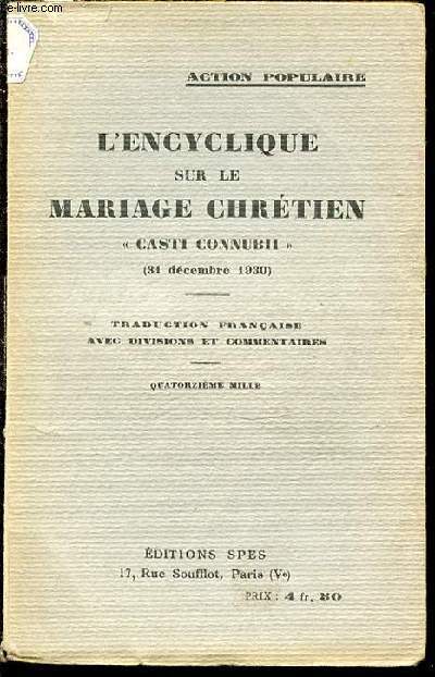 L'ENCYCLIQUE SUR LA MARIAGE CHRETIEN 
