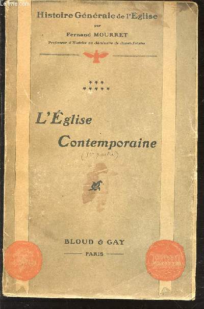 TOME 8 : L'EGLISE CONTEMPORAINE (PREMIERE PARTIE 1823-1878) - COLLECTION 