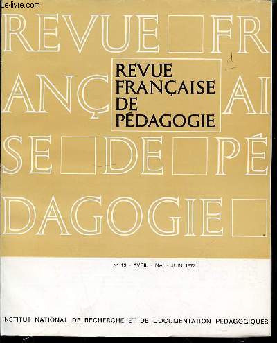 REVUE FRANCAISE DE PEDAGOGIE N19 - AVRIL / MAI / JUIN.