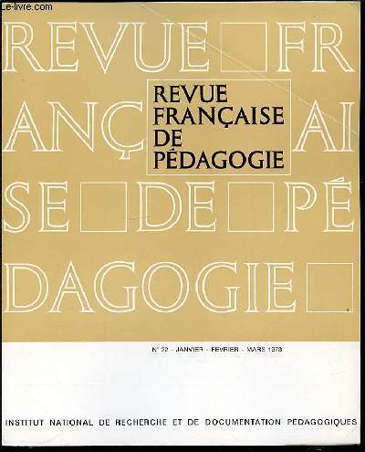 REVUE FRANCAISE DE PEDAGOGIE N22 - JANVIER / FEVRIER / MARS.