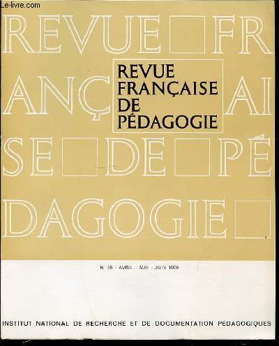 REVUE FRANCAISE DE PEDAGOGIE N35 - AVRIL / MAI / JUIN.