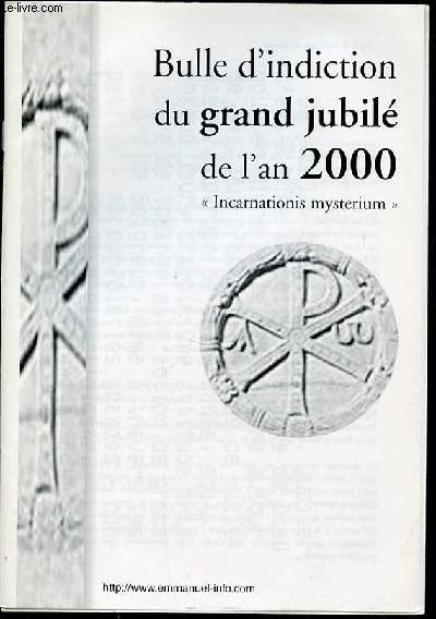 BULLE D'INDICTION DU GRAND JUBILE DE L'AN 2000 
