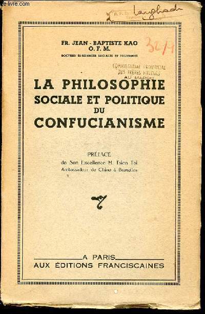 LA PHILOSOPHIE SOCIALE ET POLITIQUE DU CONFUCIANISME.