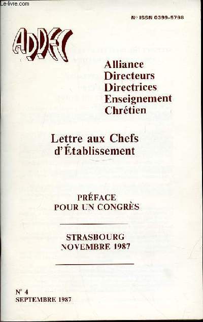 LETTRE AUX CHEFS D'ETABLISSEMENT N4 - PREFACE POUR UN CONGRES - STRASBOURG NOVEMBRE 1987
