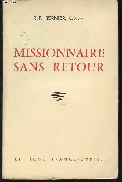 MISSIONNAIRE SANS RETOUR.