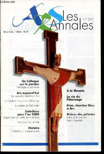 LES ANNALES N257 - SANCTUAIRE D'ARS / REVUE BIMESTRIELLE DU PELERINAGE.