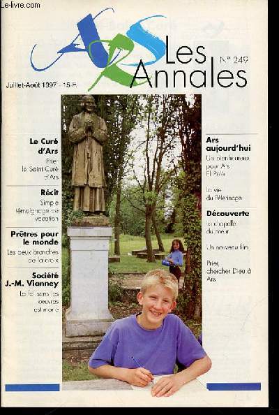LES ANNALES N249 - SANCTUAIRE D'ARS / REVUE BIMESTRIELLE DU PELERINAGE.